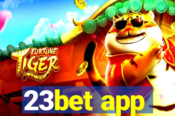 23bet app